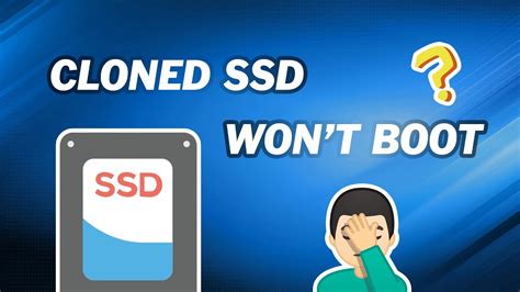 change clone ssd to be boot disk|cannot boot from cloned disk.